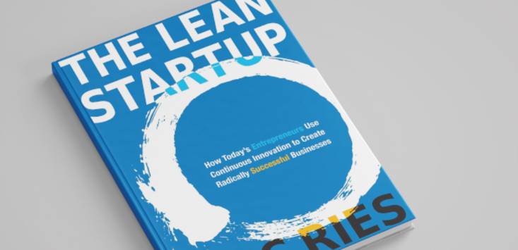 Here's how The Lean Startup methodology is still holding up in 2021 ...
