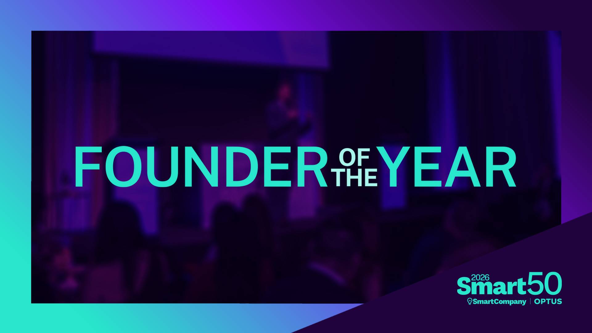 Vote for the 2026 Smart50 Founder of the Year